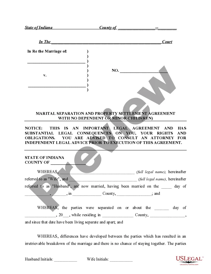 Get Marital Legal Separation and Property Settlement Agreement for persons with No Children, No Joint Property or Debts where Divorce Action Filed Preview Marital Legal Separation and Property Settlement Agreement for persons with No Children, No Joint Property or Debts where Divorce Action Filed