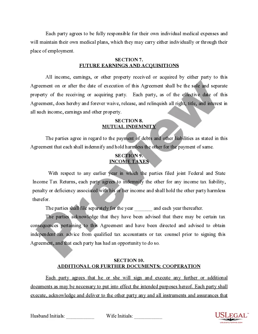 Get Marital Legal Separation and Property Settlement Agreement for persons with No Children, No Joint Property or Debts where Divorce Action Filed Preview Marital Legal Separation and Property Settlement Agreement for persons with No Children, No Joint Property or Debts where Divorce Action Filed