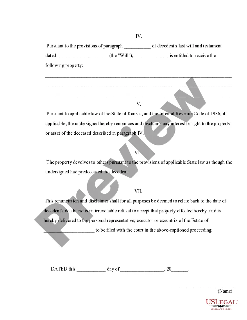 Get Kansas Renunciation and Disclaimer of Property from Will by Testate Preview Kansas Renunciation and Disclaimer of Property from Will by Testate