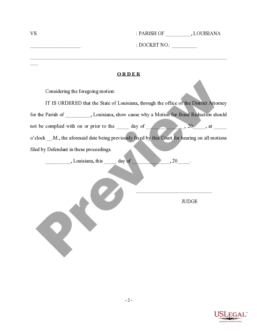Get Motion for Bond Reduction and Order Preview Motion for Bond Reduction and Order