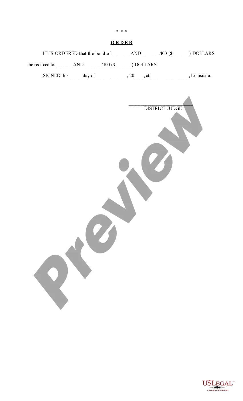 Baton Rouge Louisiana Motion and Order to Reduce Bond - No Objection Form | US Legal Forms baton-rouge-louisiana-motion-and-order-to-reduce-bond-no-objection-form-us-legal-forms