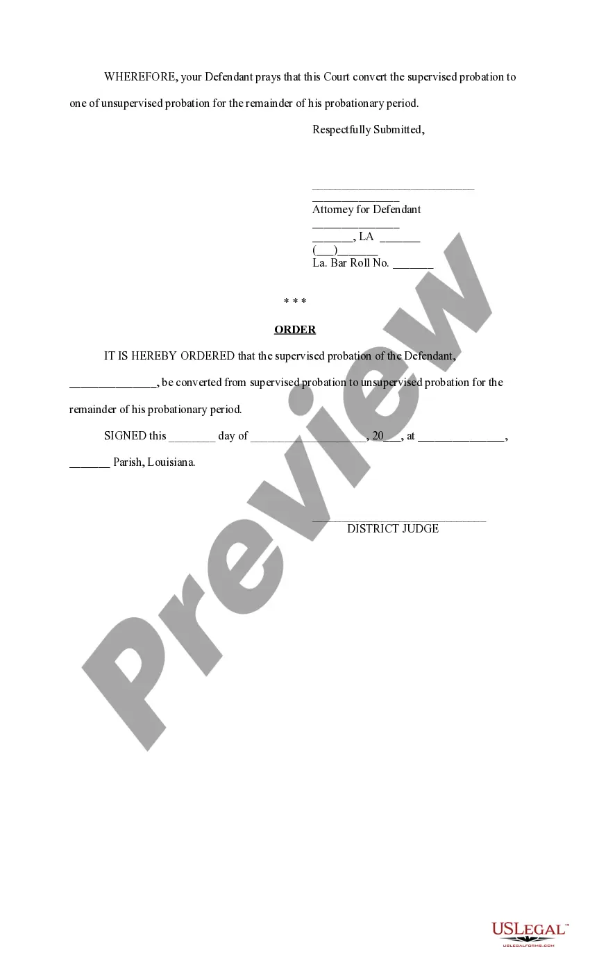 Get Motion and Order to Convert Supervised Probation to Unsupervised Probation Preview Motion and Order to Convert Supervised Probation to Unsupervised Probation