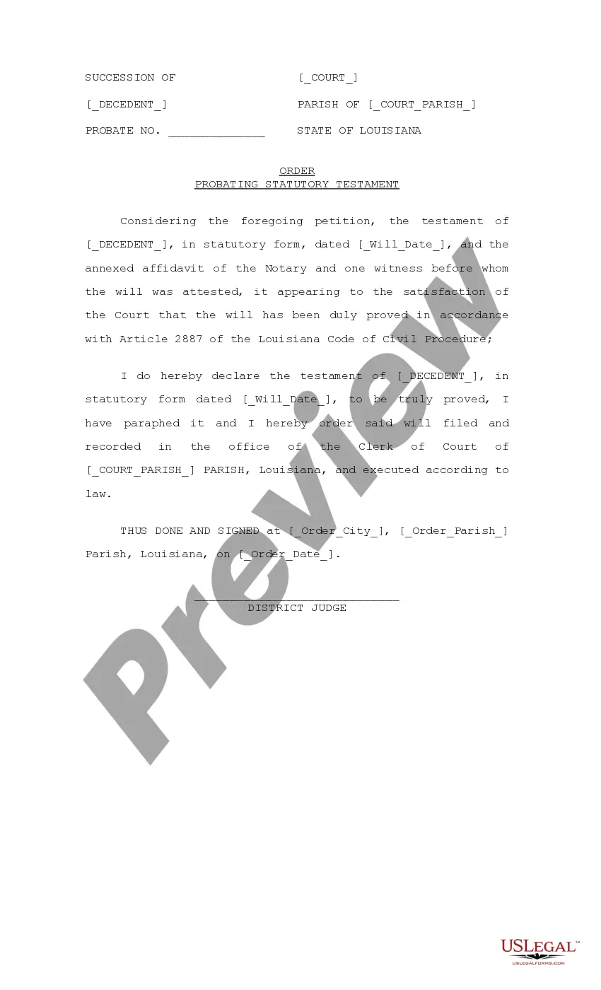 Preview Petition for Probate of Statutory Testament, Affidavit of Notary and Witnesses, Affidavit of Death and Heirship or Descent, Probate Order, Oath, Letters Testamentary