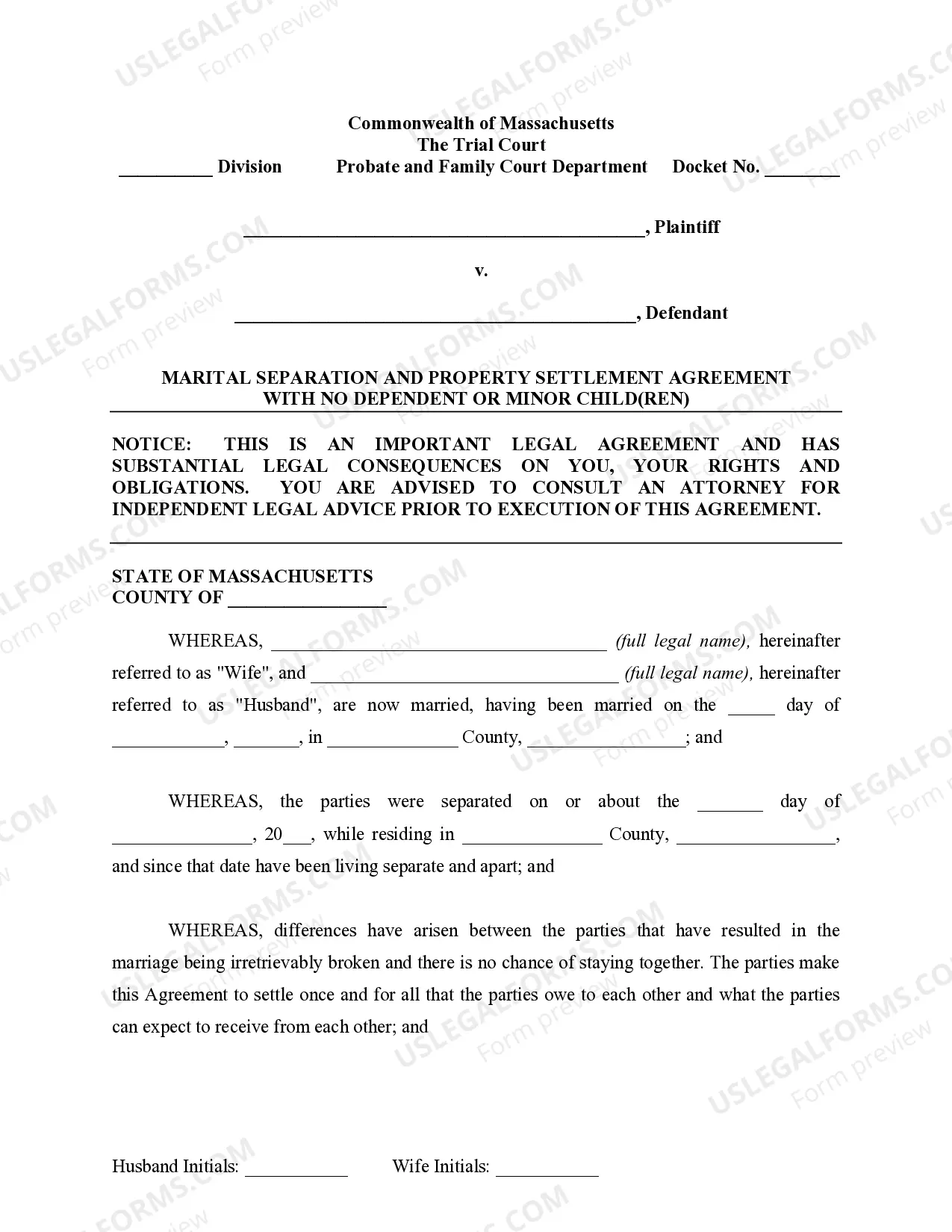 Preview Marital Domestic Separation and Property Settlement Agreement for persons with No Children, No Joint Property or Debts where Divorce Action Filed