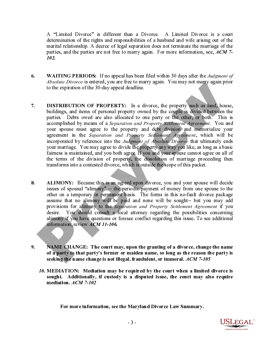 Get Maryland No-Fault Uncontested Agreed Divorce Package for Dissolution of Marriage with Adult Children and with or without Property and Debts Preview Maryland No-Fault Uncontested Agreed Divorce Package for Dissolution of Marriage with Adult Children and with or without Property and Debts