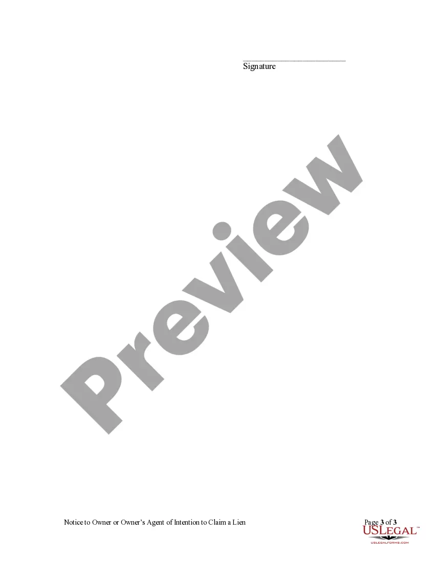 Get Notice to Owner or Owner's Agent of Intention to Claim a Lien by Corporation or LLC Preview Notice to Owner or Owner's Agent of Intention to Claim a Lien by Corporation or LLC