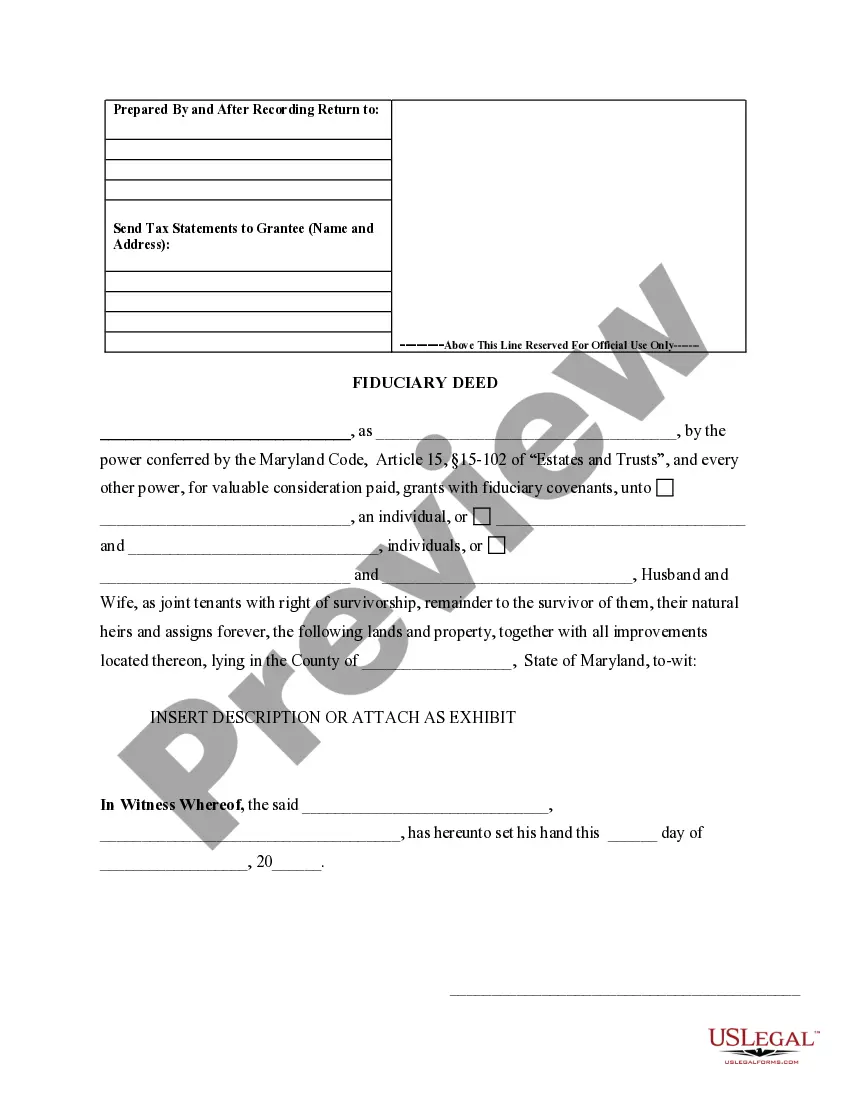 Get Fiduciary Deed for use by Executors, Trustees, Trustors, Administrators and other Fiduciaries Preview Fiduciary Deed for use by Executors, Trustees, Trustors, Administrators and other Fiduciaries