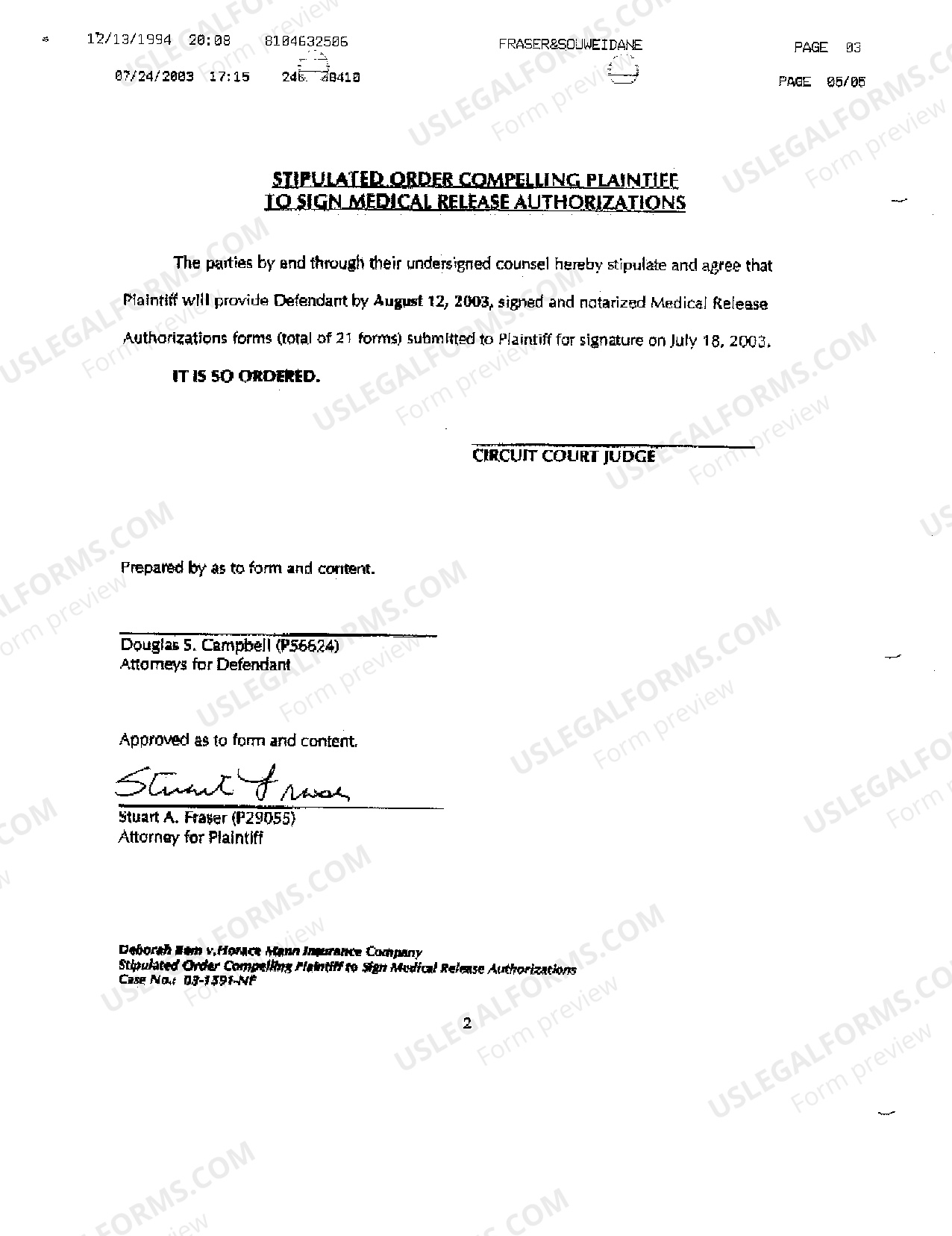 Michigan Sample Order Michigan Stipulated Order Compelling Plaintiff to Sign Medical Release ...