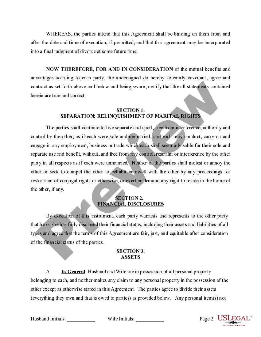 Preview Marital Domestic Separation and Property Settlement Agreement no Children parties may have Joint Property or Debts Effective Immediately