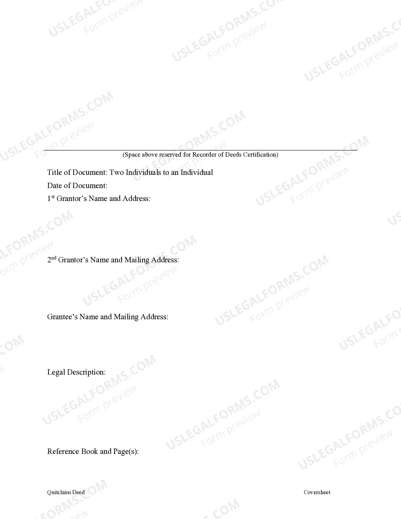 Preview Quitclaim Deed from two Individuals to an individual.