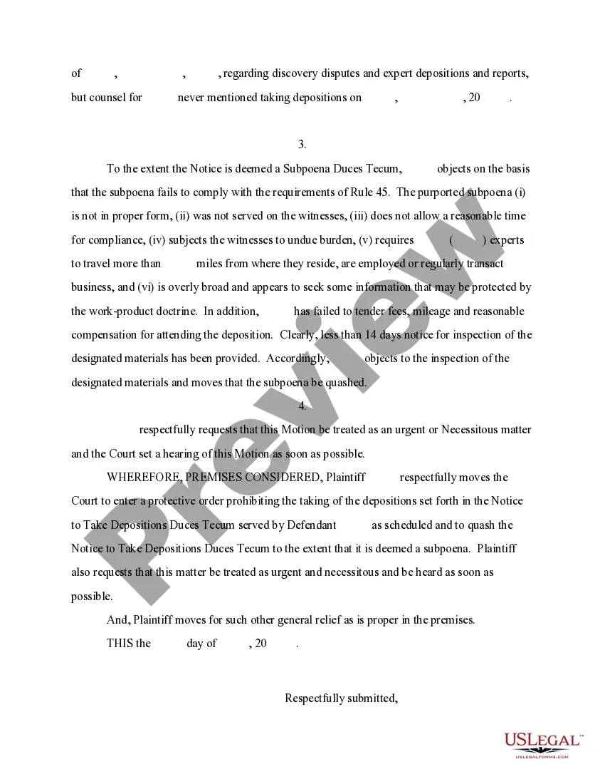Get Motion for Protective Order, Motion to Quash and Objection to Notice of Deposition Duces Tecum Preview Motion for Protective Order, Motion to Quash and Objection to Notice of Deposition Duces Tecum