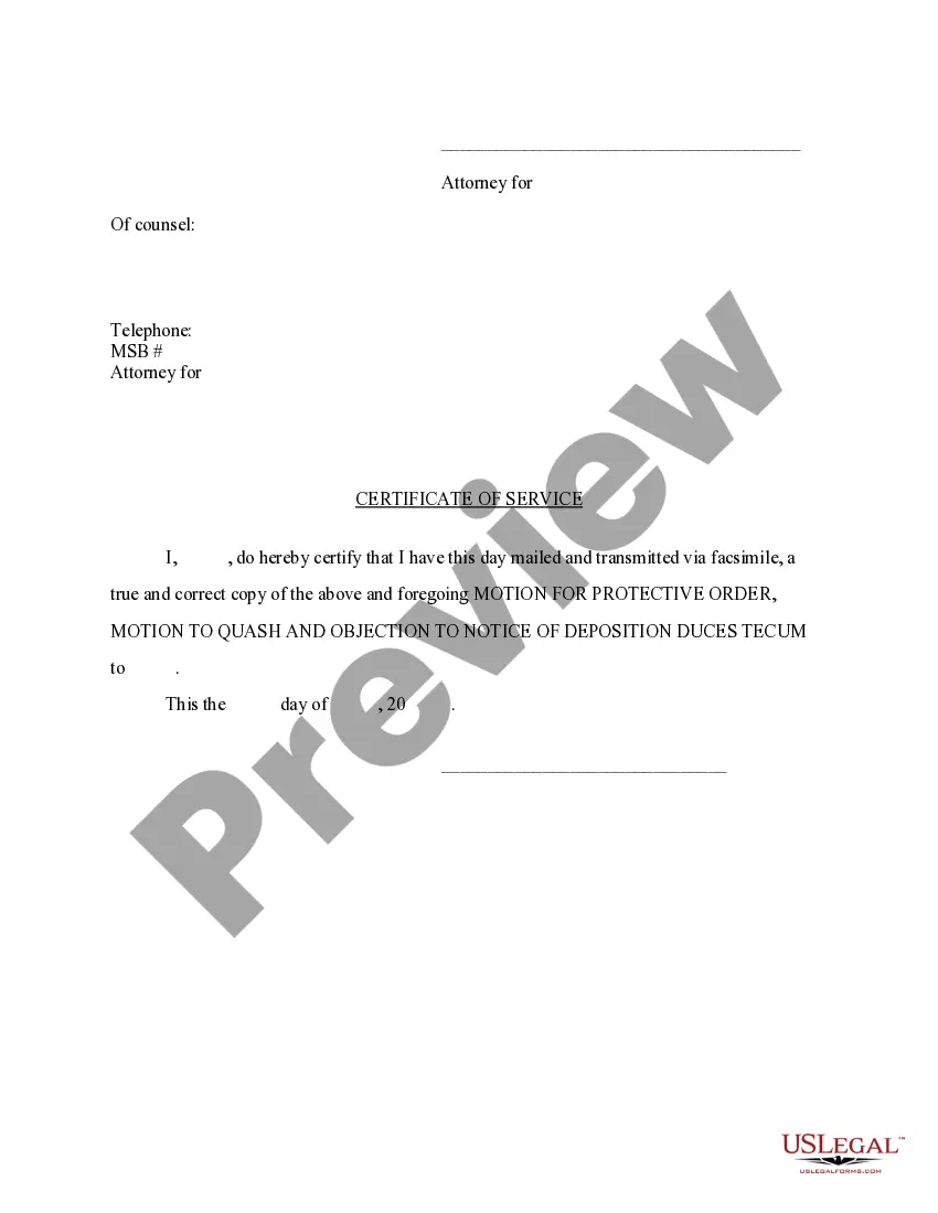 Get Motion for Protective Order, Motion to Quash and Objection to Notice of Deposition Duces Tecum Preview Motion for Protective Order, Motion to Quash and Objection to Notice of Deposition Duces Tecum