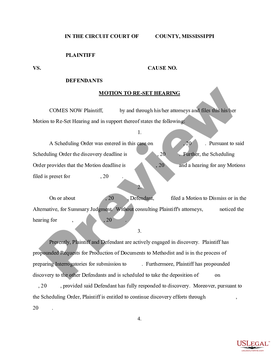 Mississippi Motion to Reset Hearing to Complete Discovery Motion To