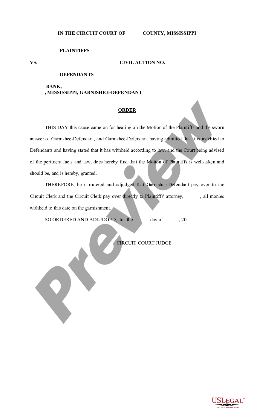 Mississippi Order Of Garnishment By Indebted Garnishee Mississippi Garnishment Us Legal Forms 6620