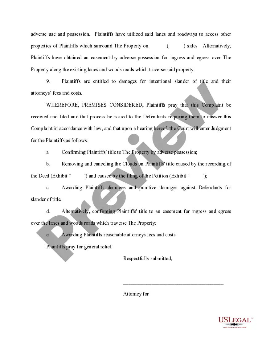 Get Complaint to Confirm Title and Remove Clouds and Complaint for Slander of Title Preview Complaint to Confirm Title and Remove Clouds and Complaint for Slander of Title