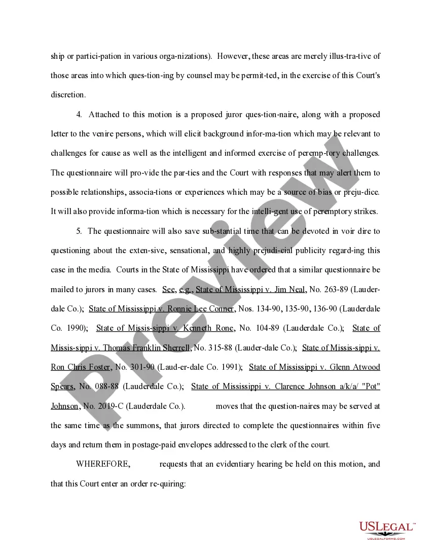 Get Motion for an Order Requiring that Juror Questionnaires be Sent With the Juror Summons to Each Prospective Juror Preview Motion for an Order Requiring that Juror Questionnaires be Sent With the Juror Summons to Each Prospective Juror