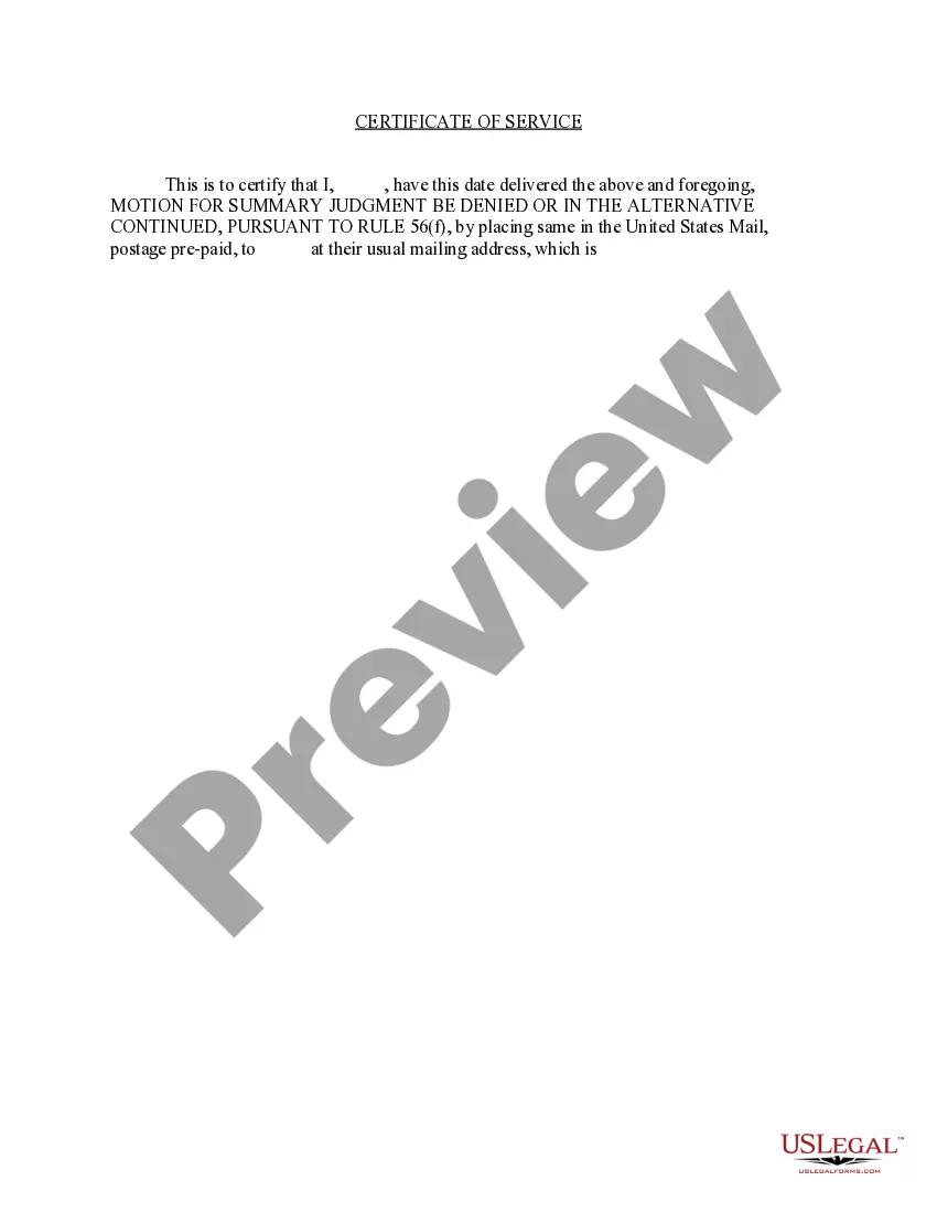 Get Motion for Continuance to Complete Discovery or in the Alternative Continuance of Summary Judgment Motion Preview Motion for Continuance to Complete Discovery or in the Alternative Continuance of Summary Judgment Motion