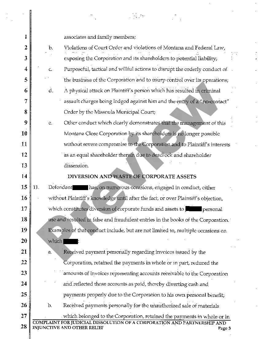 Get A01 Complaint for Judicial Dissolution of Corporation and Partnership and for Injunctive Relief Due to One Partner's Compromising Conduct Preview A01 Complaint for Judicial Dissolution of Corporation and Partnership and for Injunctive Relief Due to One Partner's Compromising Conduct
