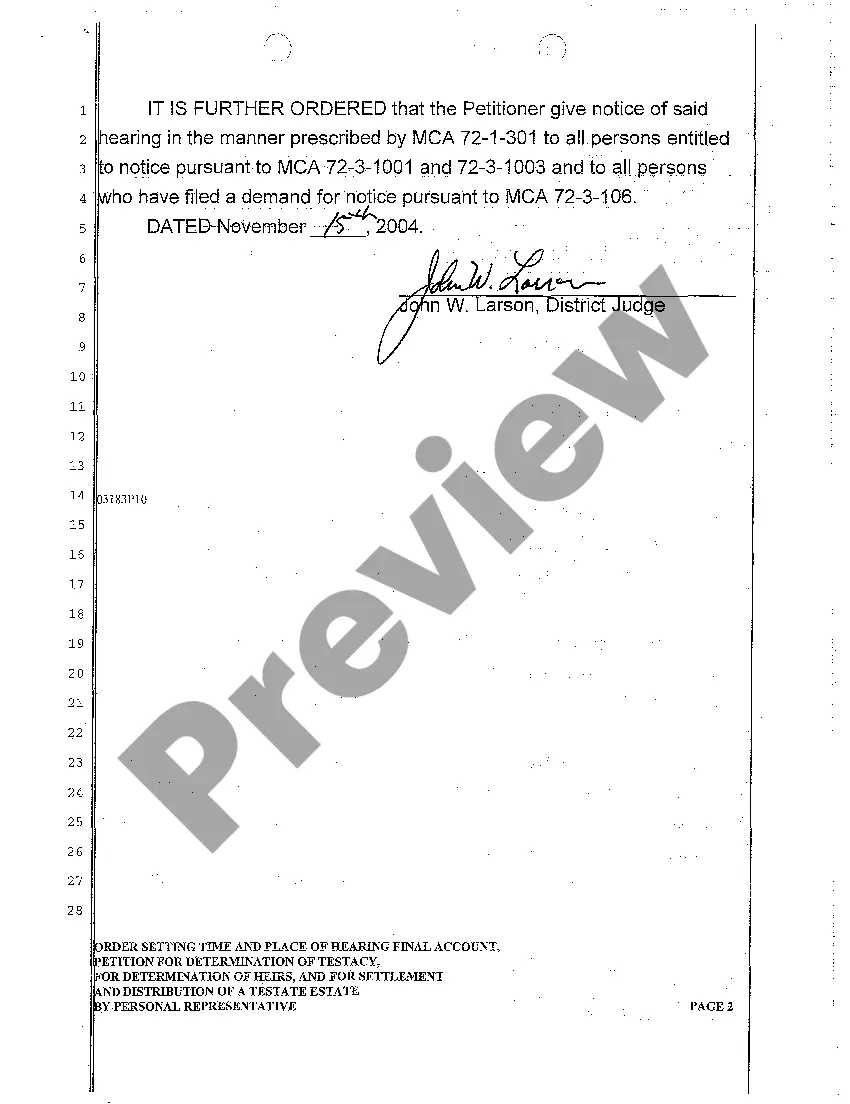 Get A08 Order Setting Hearing on Final Account, Petition for Determination of Testacy, for Determination of Heirs, and for Settlement Preview A08 Order Setting Hearing on Final Account, Petition for Determination of Testacy, for Determination of Heirs, and for Settlement