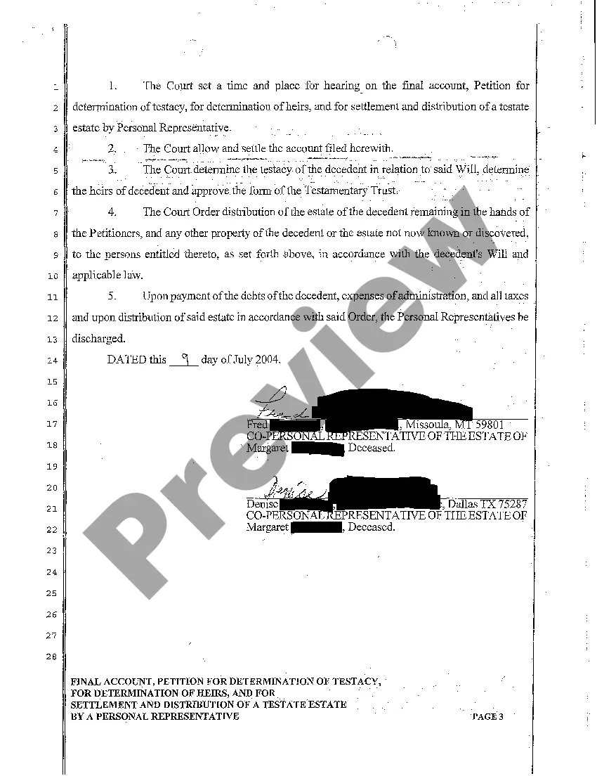 Get A01 Final Account, Petition for Determination of Testacy, Determination of Heirs, and Settlement and Distribution of Testate Estate Preview A01 Final Account, Petition for Determination of Testacy, Determination of Heirs, and Settlement and Distribution of Testate Estate