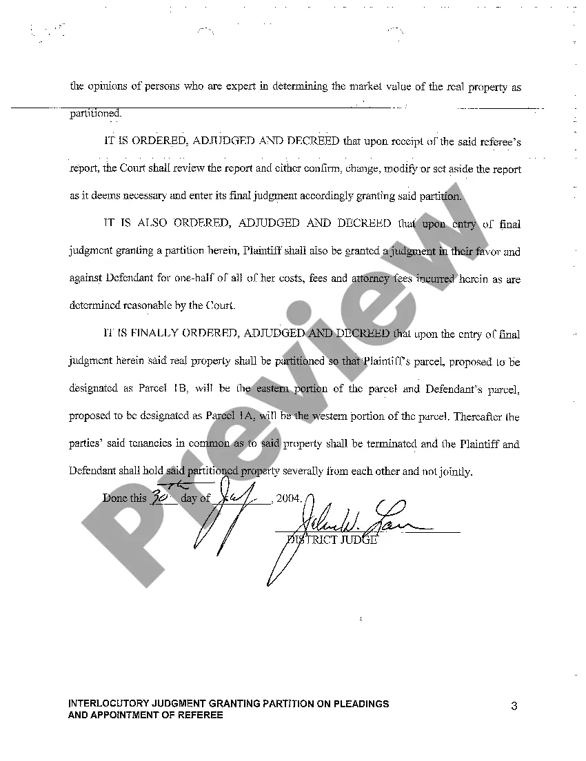 Get A05 Interlocutory Judgment Granting Partition on Pleadings and Appointment on Referee Preview A05 Interlocutory Judgment Granting Partition on Pleadings and Appointment on Referee