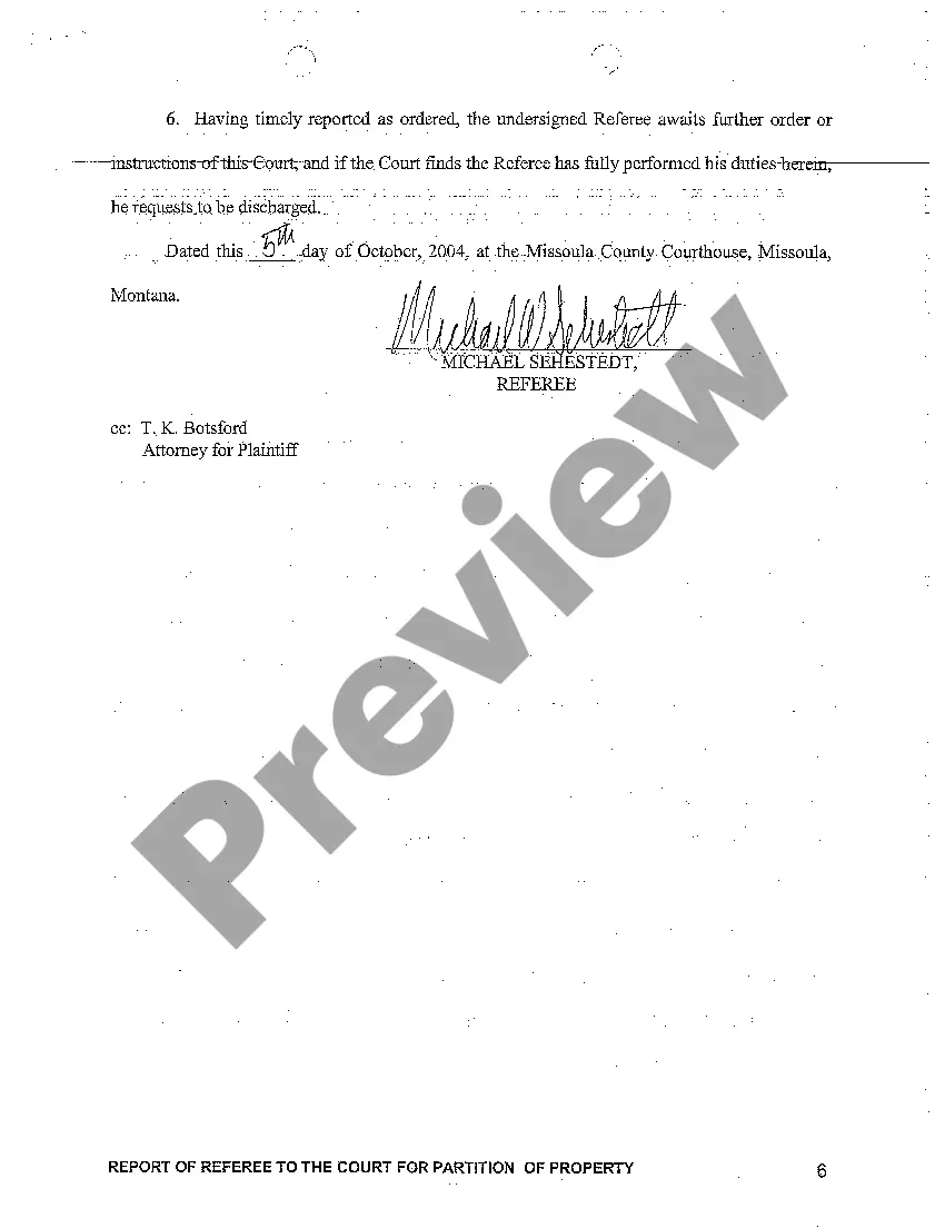Get A06 Report of Referee to the Court for Partition of Property Preview A06 Report of Referee to the Court for Partition of Property