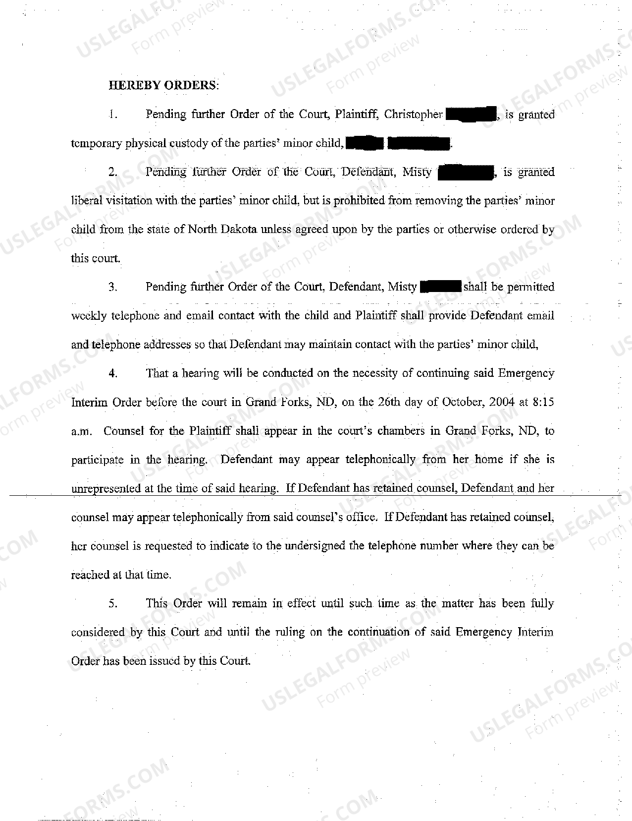 North Dakota Emergency Interim Order And Order For Hearing US Legal Forms
