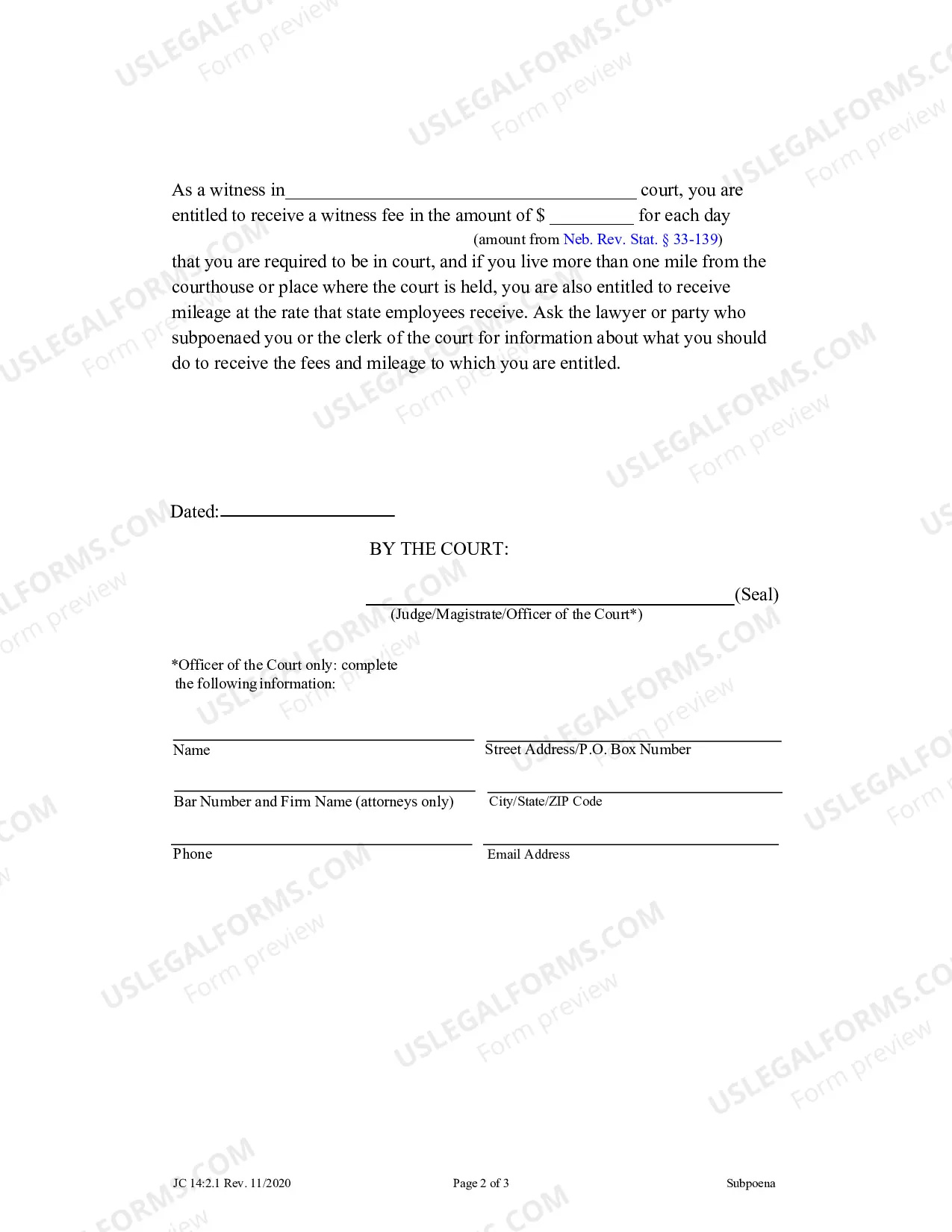 Preview Subpoena (when issued pursuant to Neb. Rev. Stat. Sec. 25-1223(5) at the request of a state agency or a party allowed to proceed in forma pauperis)