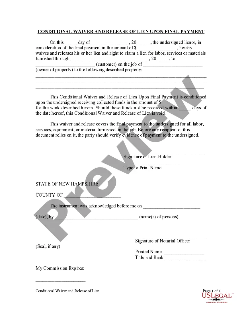 Get Conditional Waiver and Release of Lien Upon Final Payment Preview Conditional Waiver and Release of Lien Upon Final Payment