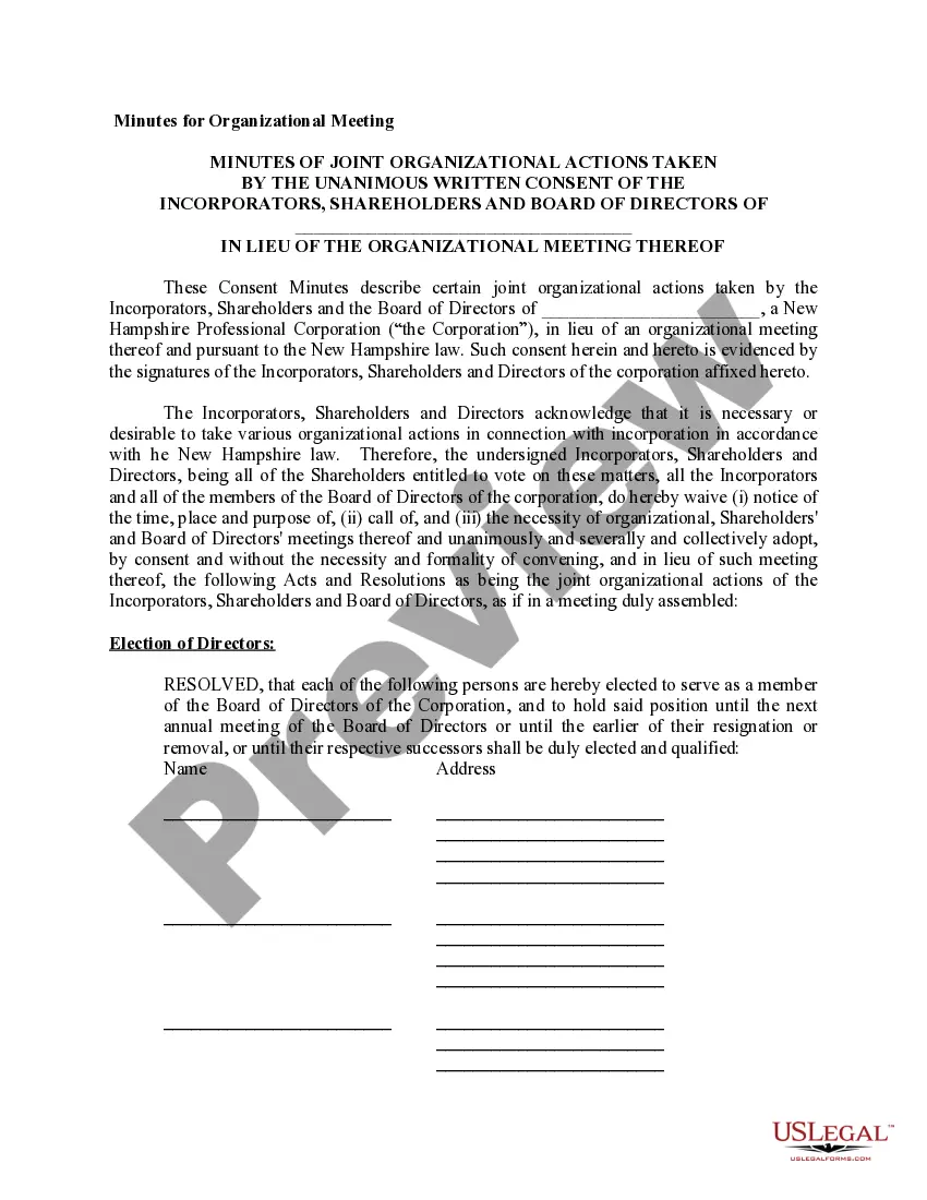 Get Sample Organizational Minutes for a New Hampshire Professional Corporation Preview Sample Organizational Minutes for a New Hampshire Professional Corporation