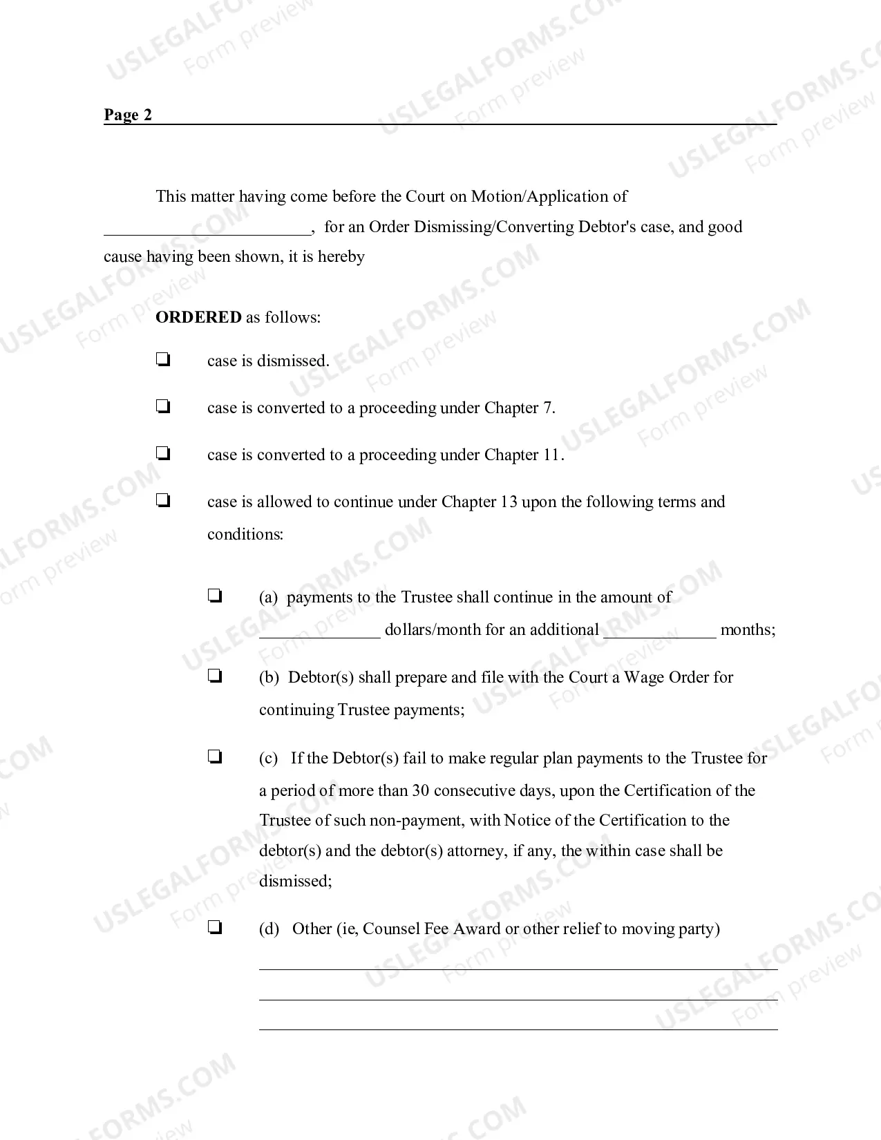 Preview Order On Motion Application to Dismiss Convert Chapter 13 Case