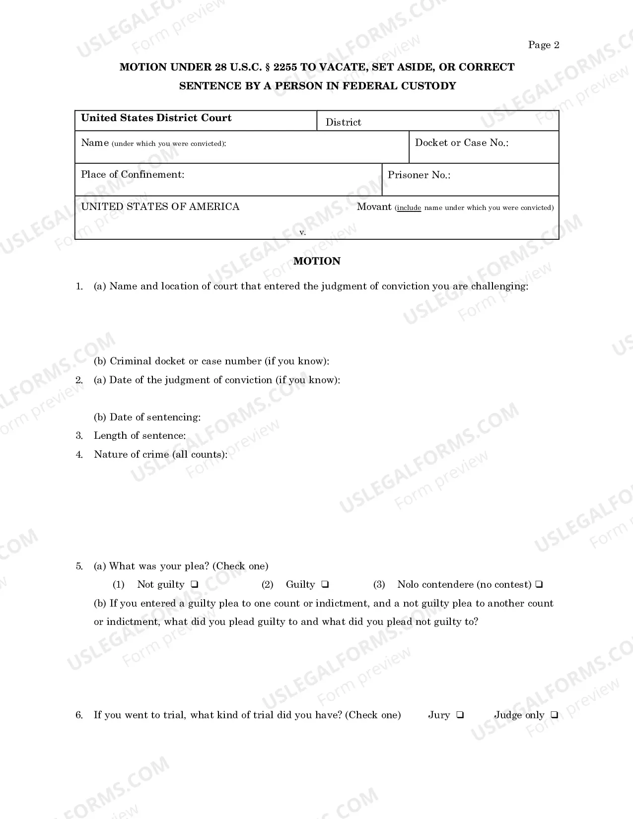 Preview Motion to Vacate, Set Aside, or Correct a Sentence by a Person in Federal Custody Under 28 U.S.C. 2255