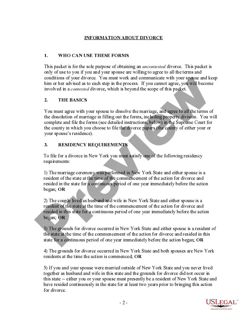 Get New York Uncontested Divorce Package for Dissolution of Marriage with No Children With or without Property and Debts Property and / or Debts Preview New York Uncontested Divorce Package for Dissolution of Marriage with No Children With or without Property and Debts Property and / or Debts