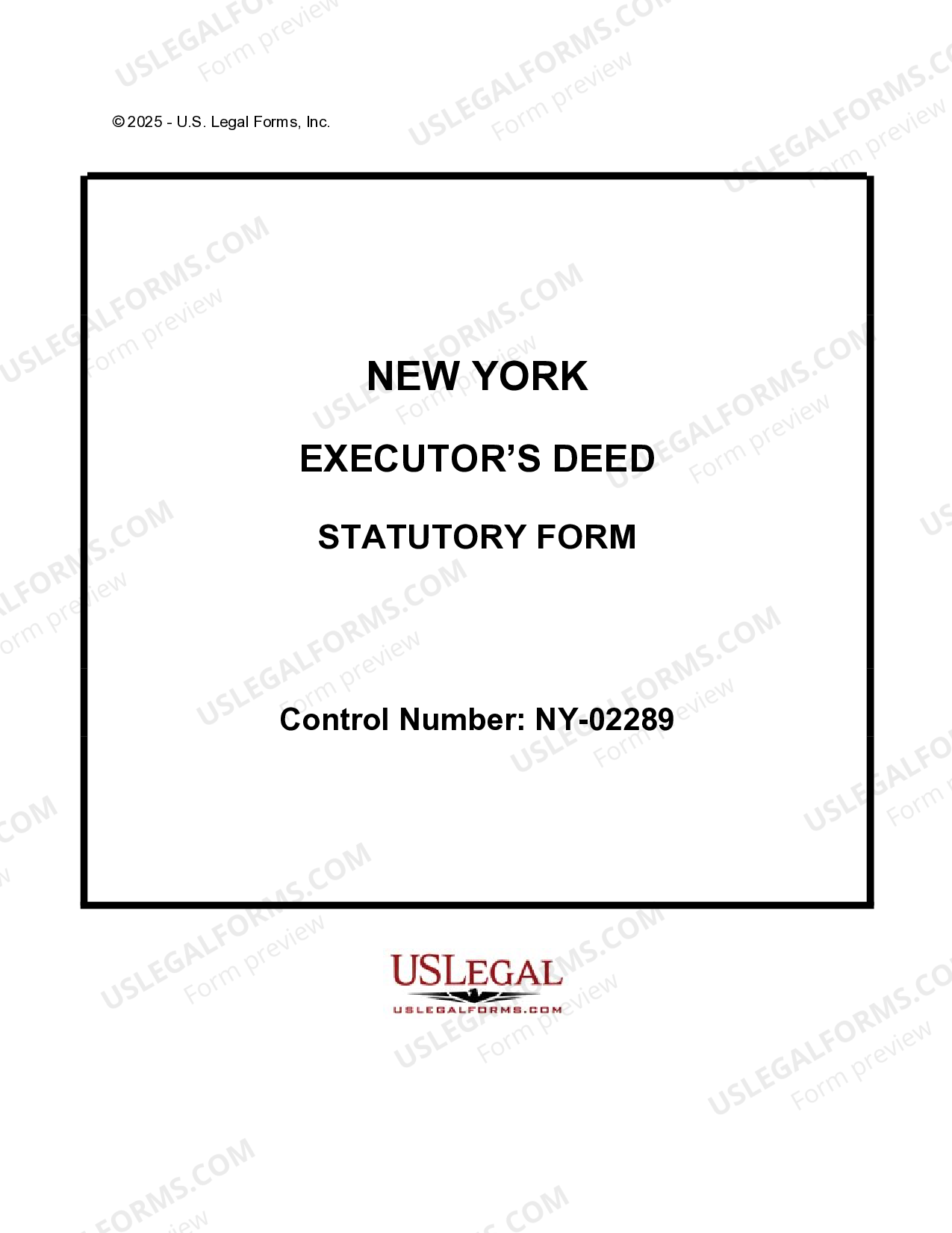 New York Executor's Deed - Executor's Deed Ny | US Legal Forms