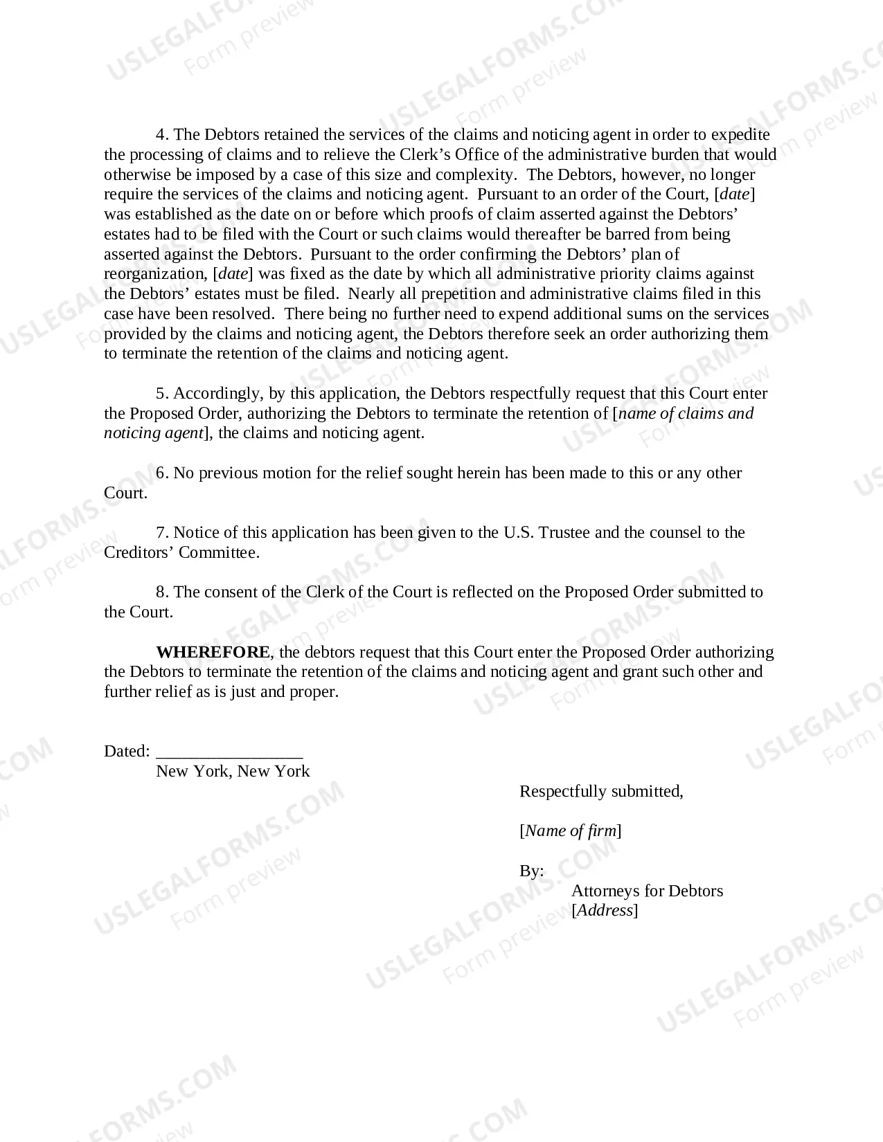 Preview Application For An Order Authorizing Debtors To Terminate Retention of Claims And Noticing Agent