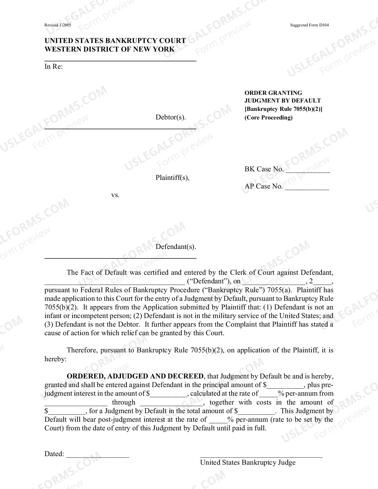 Preview Judgment by Default/Rule 7055 - Core - If Debtor is the Defendant, DO NOT use.