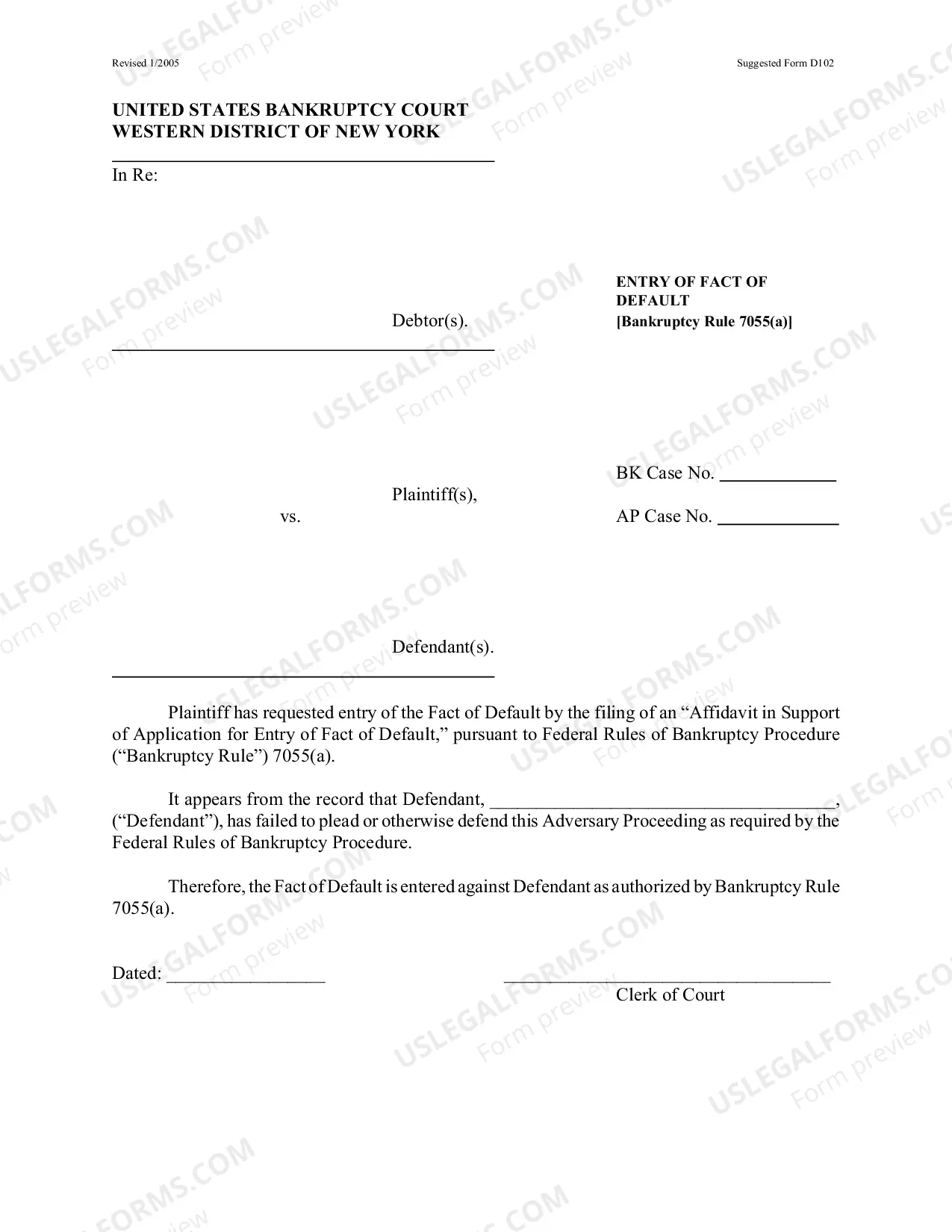 Preview Judgment by Default/Rule 7055 - Non Core (BUFFALO ONLY) - If Debtor is the Defendant, DO NOT use.
