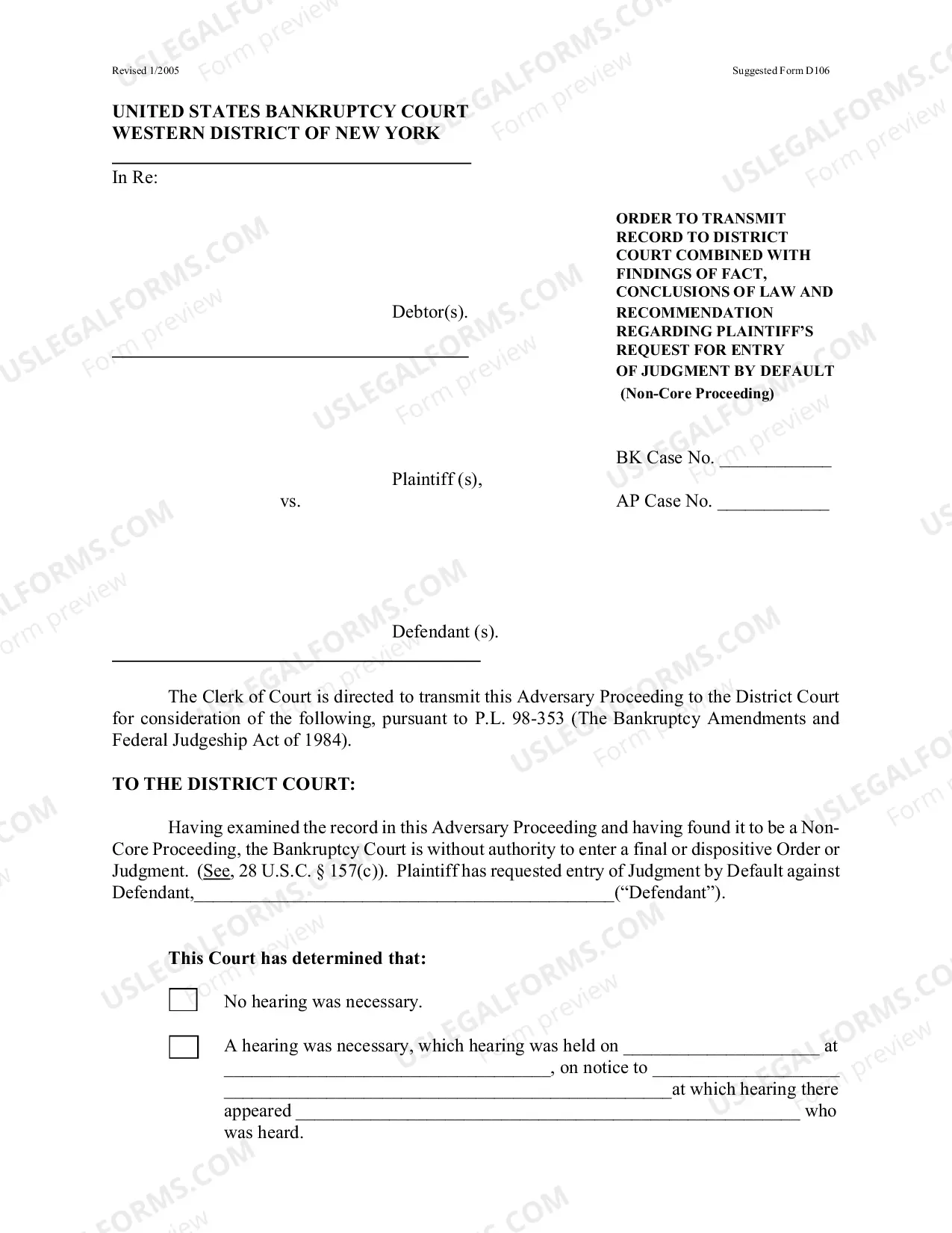 Preview Judgment by Default/Rule 7055 - Non Core (BUFFALO ONLY) - If Debtor is the Defendant, DO NOT use.