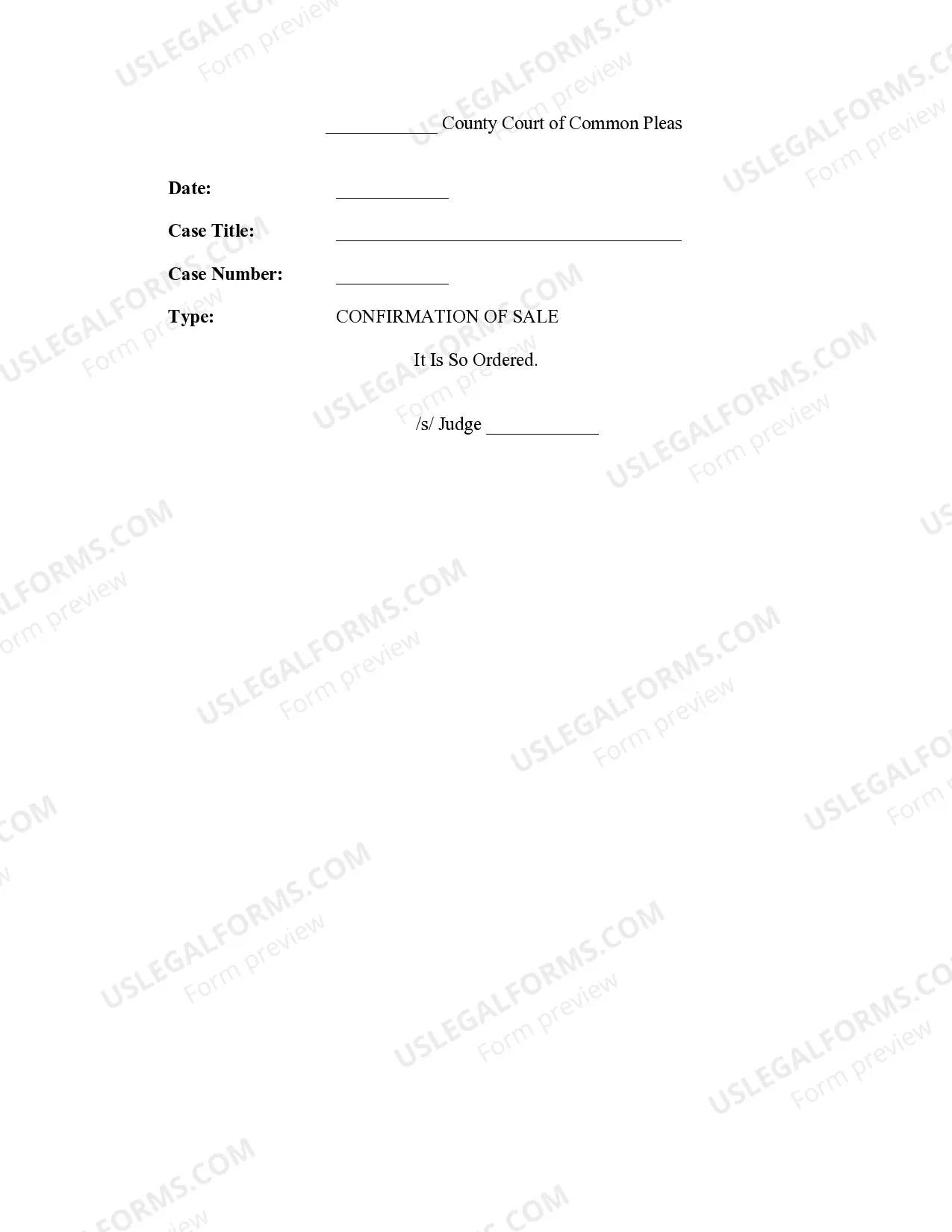 Preview Entry Confirming Sale, Ordering Deed and Distribution of Sale Proceeds