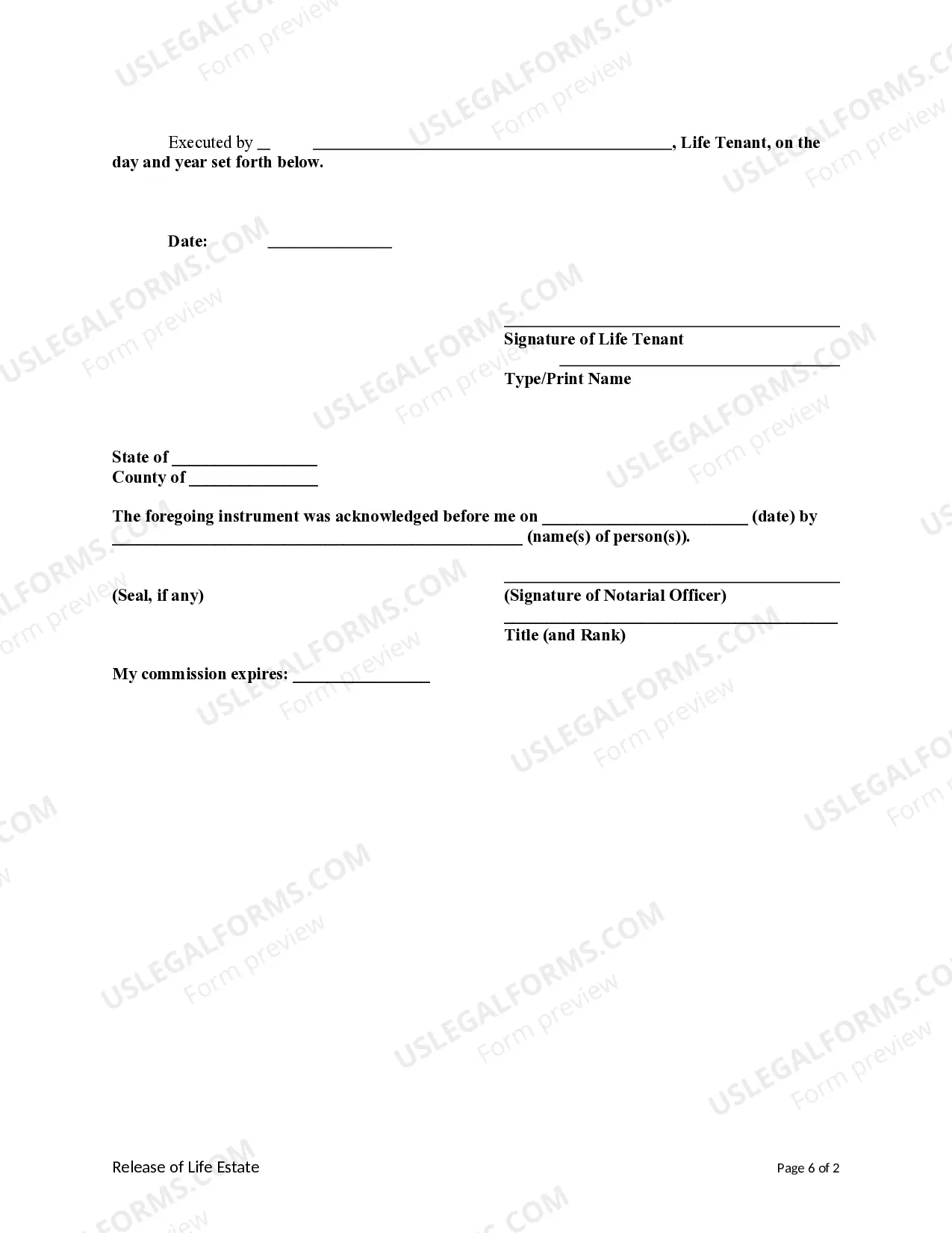 Preview Release of Life Estate