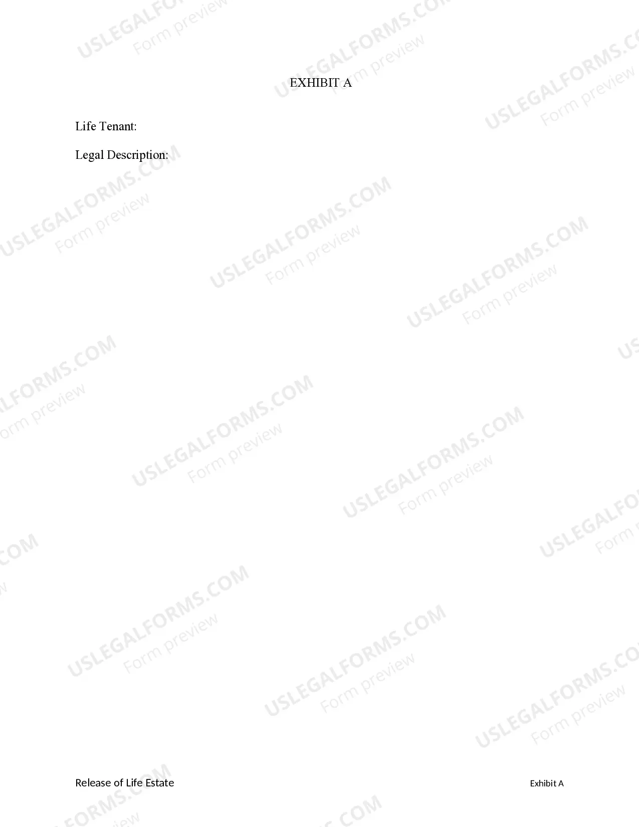 Preview Release of Life Estate