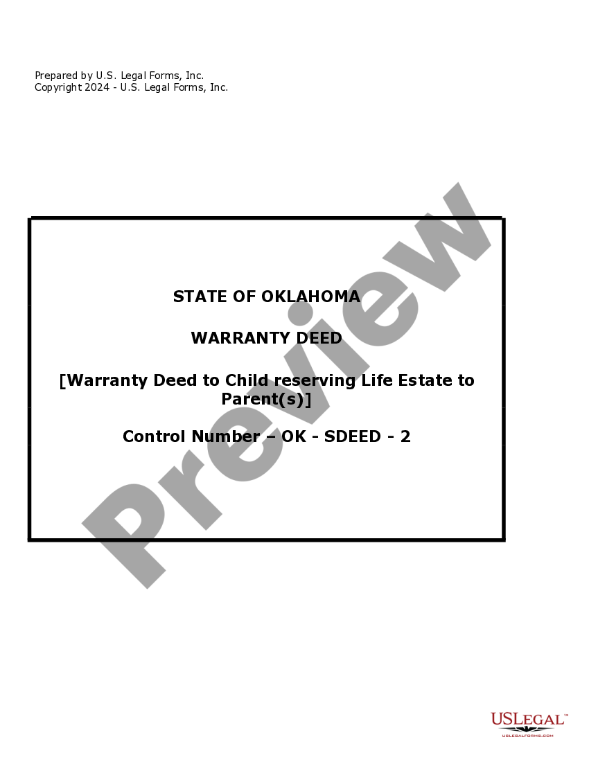 Oklahoma Warranty Deed for Parents to Child with Reservation of Life Estate Oklahoma Life