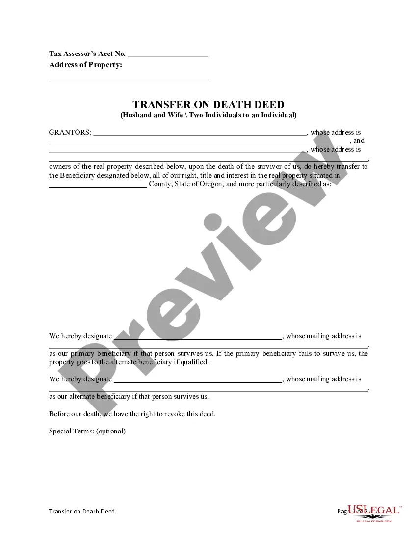 Preview Transfer on Death Deed from Two (2) Individuals or Husband and Wife to an Individual with provision for appointment of Alternative Beneficiary.