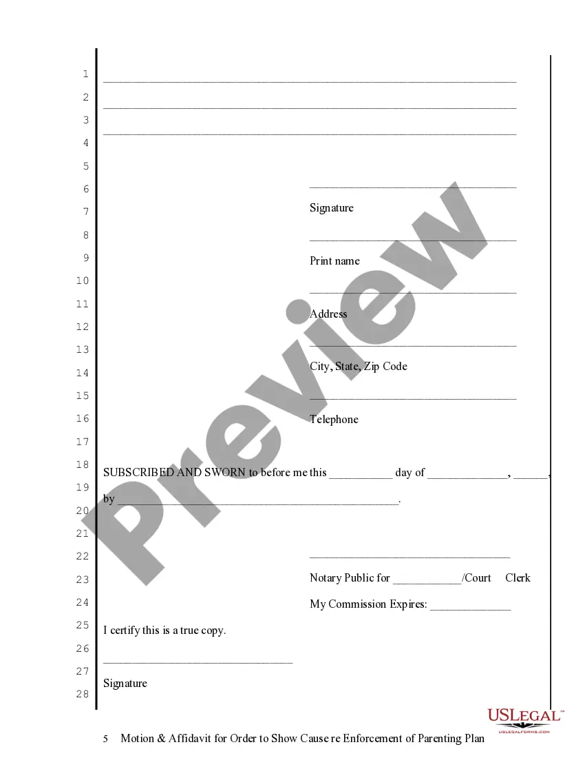 Get Motion and Affidavit for Order to Show Cause regarding Enforcement of Parenting Preview Motion and Affidavit for Order to Show Cause regarding Enforcement of Parenting