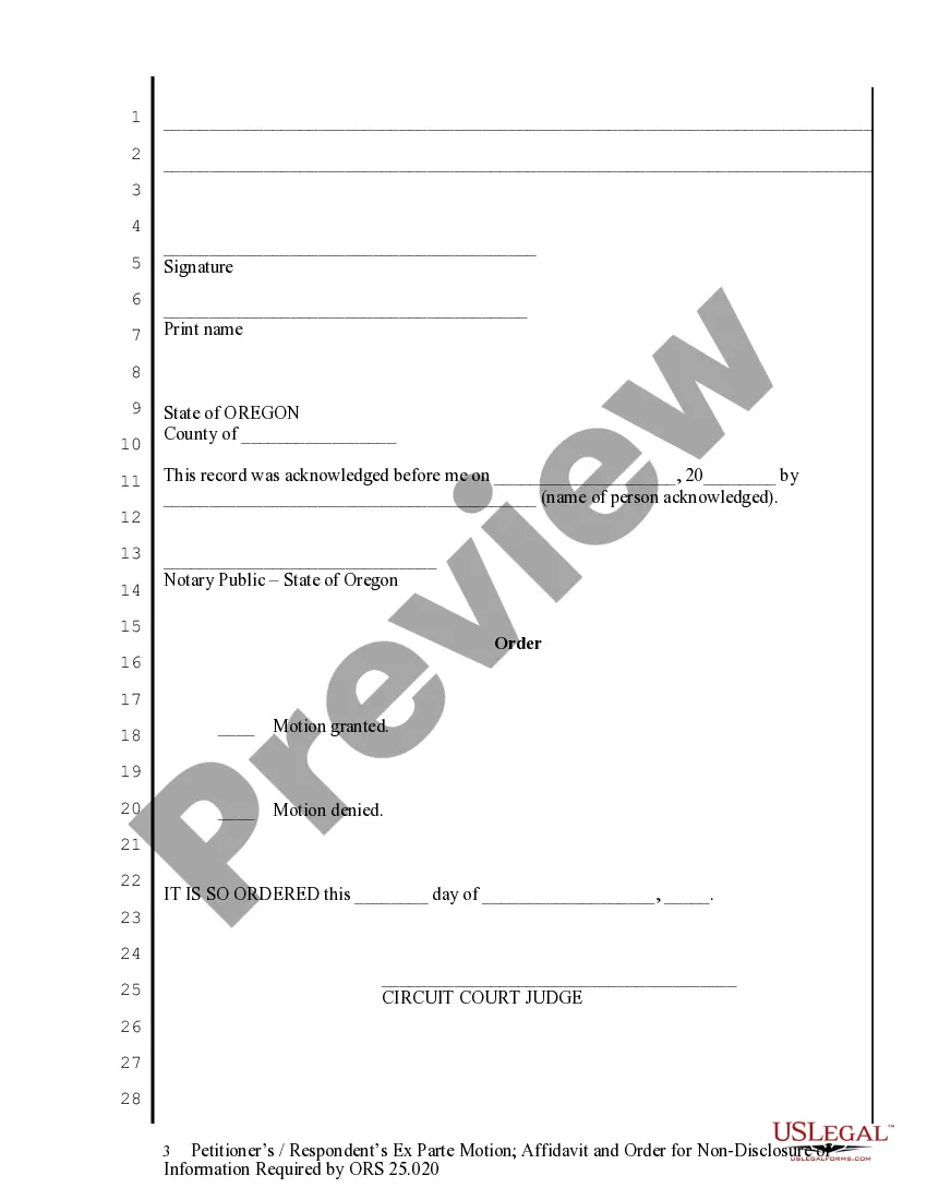 Get Petitioner's - Respondent's Ex Parte Motion - Affidavit and Order for Non Disclosure of Info Preview Petitioner's - Respondent's Ex Parte Motion - Affidavit and Order for Non Disclosure of Info