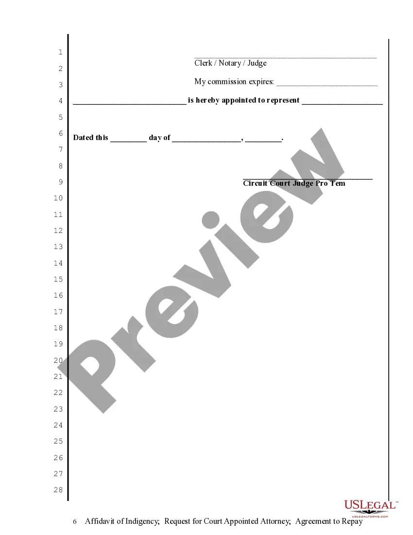 Get Affidavit of Indigence - Required for Court Appointed Attorney - Agreement to Repay - In Forma Pauperis Preview Affidavit of Indigence - Required for Court Appointed Attorney - Agreement to Repay - In Forma Pauperis