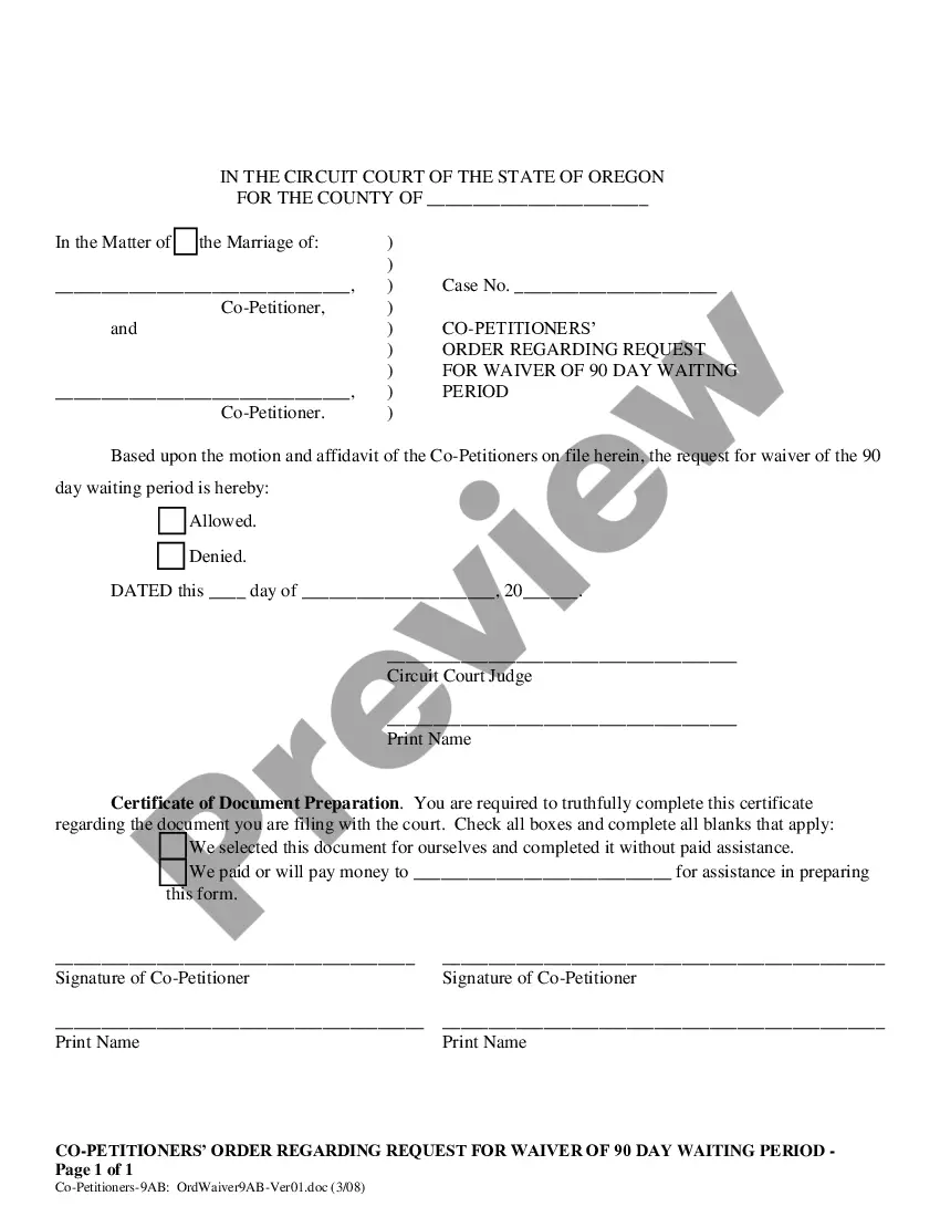 Get Co-Petitioners' Order Regarding Request for Waiver of 90 Day Waiting Period Preview Co-Petitioners' Order Regarding Request for Waiver of 90 Day Waiting Period