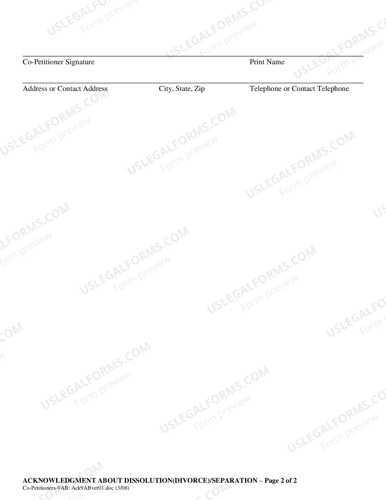 Preview Co-Petitioner (with no or adult children) Acknowledgment About Dissolution / Divorce / Separation