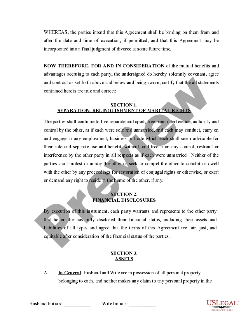 Preview Marital Domestic Separation and Property Settlement Agreement no Children parties may have Joint Property or Debts Effective Immediately