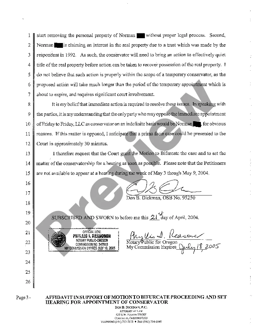 Get A08 Affidavit in Support of Motion to Bifurcate Proceeding and Set Hearing for Appointment of Conservator - Bifurcation Preview A08 Affidavit in Support of Motion to Bifurcate Proceeding and Set Hearing for Appointment of Conservator - Bifurcation